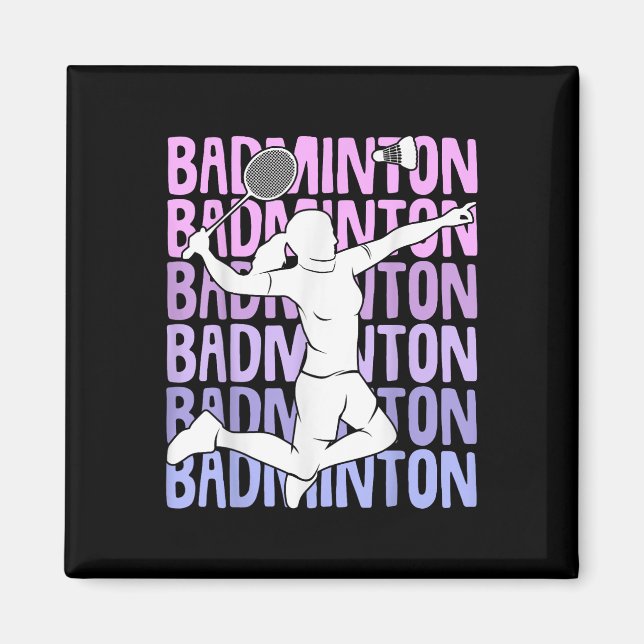 Badminton Shuttle Girls Women  Magnet (Front)
