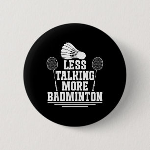 Badminton Shuttle Less Talking Badminton Player  6 Cm Round Badge