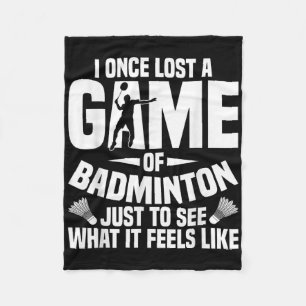 Badminton Shuttle Once Lost Shuttle Player Badmint Fleece Blanket