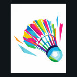 Badminton Shuttle Racquet Sport Badminton Pop Art  Poster<br><div class="desc">Badminton Shuttle Racquet Sport Badminton Pop Art</div>