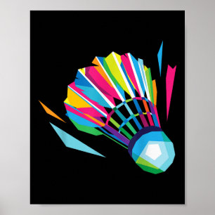 Badminton Shuttle Racquet Sport Badminton Pop Art  Poster