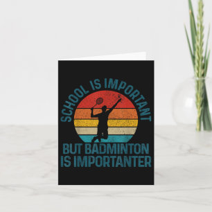 Badminton Shuttle Vintage Slogan Funny Gift Card