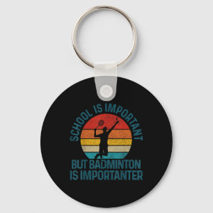 Badminton Shuttle Vintage Slogan Funny Gift  Key Ring