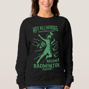 Badminton Shuttlecock Ball Sport Tennis Shuttlecoc Sweatshirt