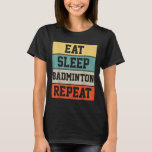 Badminton Sport Player Retro Funny Gift  T-Shirt<br><div class="desc">Badminton Sport Player Retro Funny Gift</div>