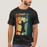 Badminton Sports Retro Vintage Badminton Player  T-Shirt<br><div class="desc">Badminton Sports Retro Vintage Badminton Player</div>