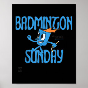 Badminton Sunday Racket Shuttle Game Play  Poster