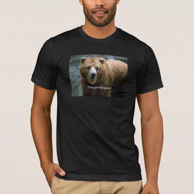 Badnewsbear T-Shirt (Front)
