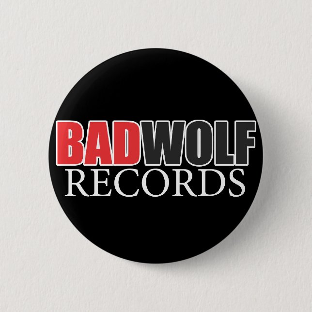 BADWOLF records official merchandize Button (Front)