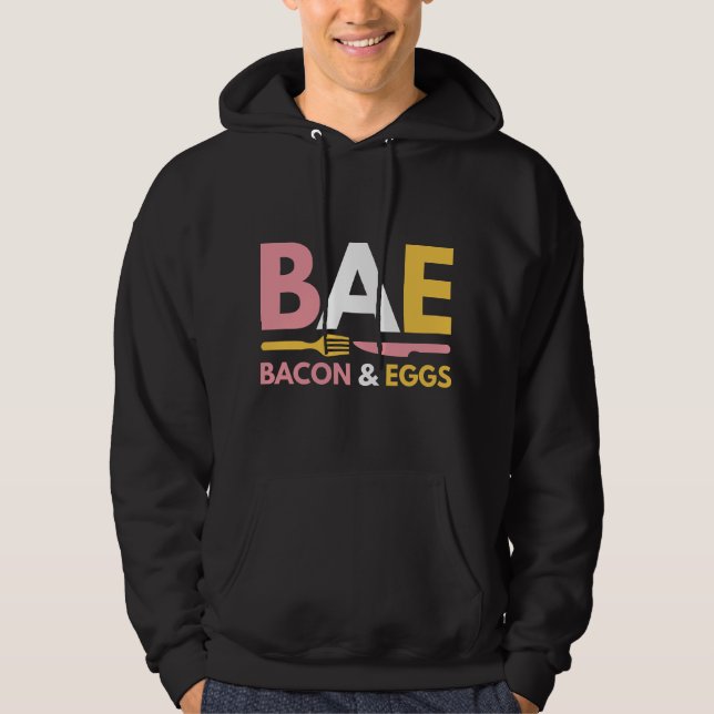 BAE Bacon And Eggs Hoodie (Front)
