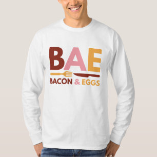 BAE Bacon And Eggs T-Shirt