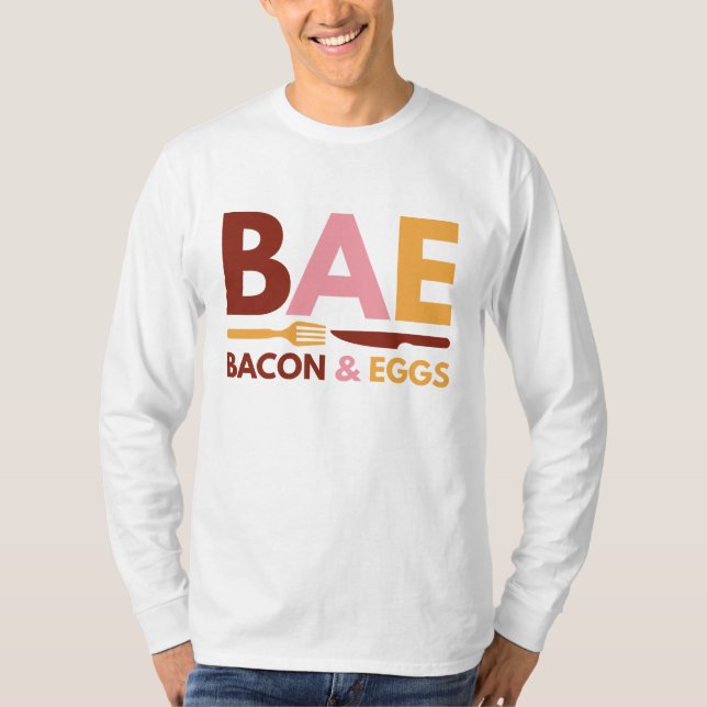 BAE Bacon And Eggs T-Shirt (Front)