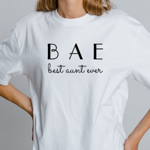 BAE Best Aunt Ever Modern Simple Script T-Shirt