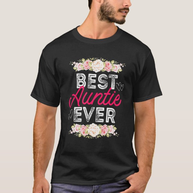 Bae Best Auntie Ever Floral Graphic Aunt Women T-Shirt (Front)