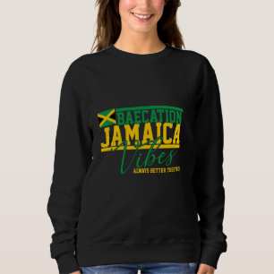 Bae-cation Jamaica Vibes better together couple ma Sweatshirt