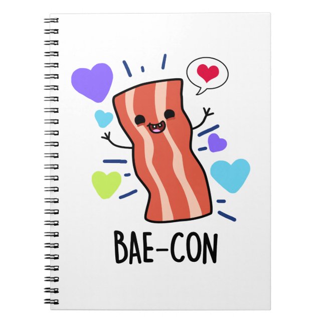 Bae-con Funny Bacon Pun  Notebook (Front)