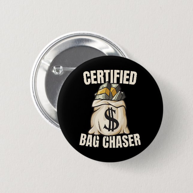 bag chaser  6 cm round badge (Front & Back)