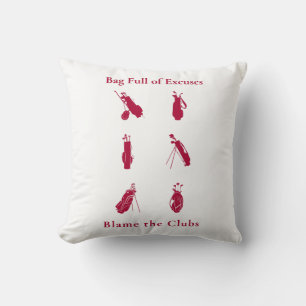 Bag Full of Excuses Funny Golf Lover Gift Cushion
