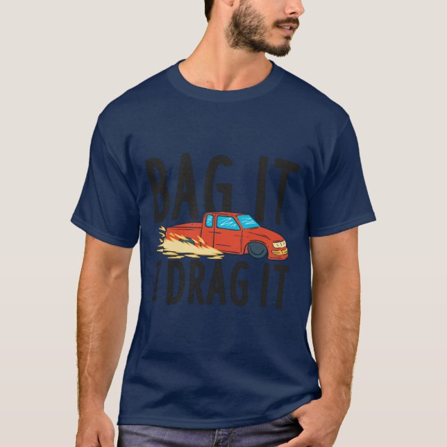 Bag it Bagged Lowered Mini Truck Lowrider T-Shirt (Front)