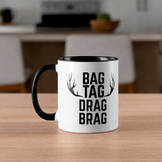 Bag Tag Drag Brag Funny Deer Bow Rifle Hunter Mug