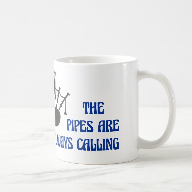 Bagpipe Mug - The Pipes Are Always Calling (Right)