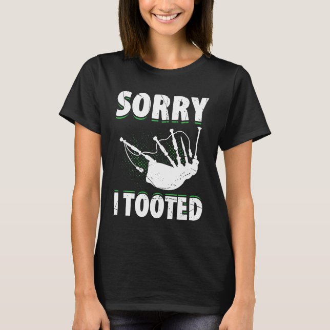 Bagpipes For Bagpiperist Bagpipe Player Bagpiping  T-Shirt (Front)