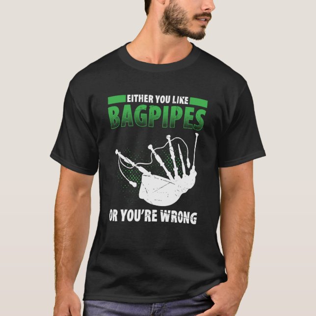 Bagpipes For Bagpiperist Bagpipe Player Bagpiping  T-Shirt (Front)