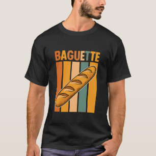Baguette Lover France Baking Bakery French Bread T-Shirt