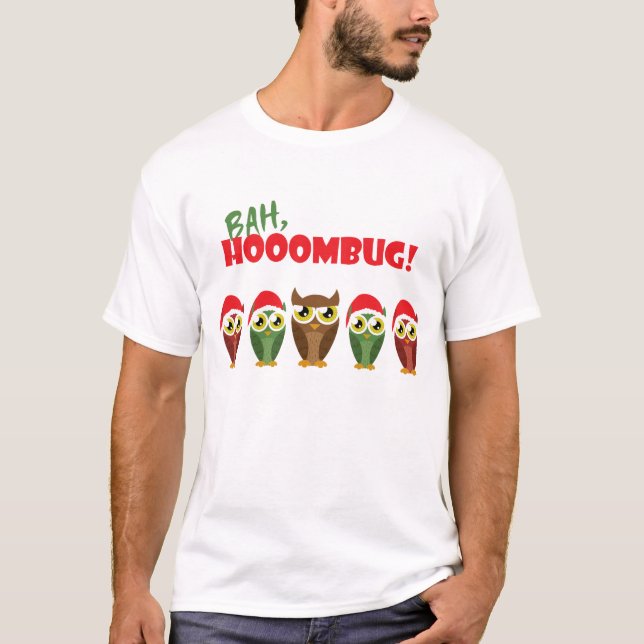 "Bah Hooombug" Shirt (Front)