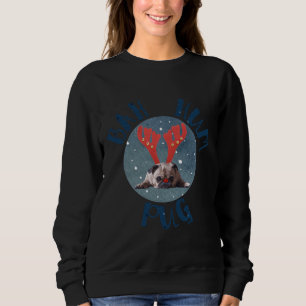 Bah Hum Pug Classic T-Shirt 819 Sweatshirt