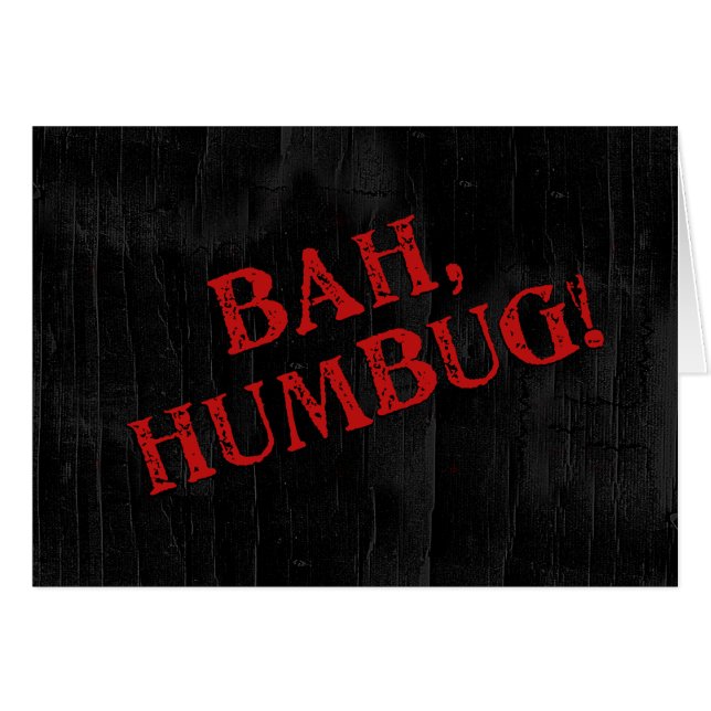 Bah Humbug (Front Horizontal)
