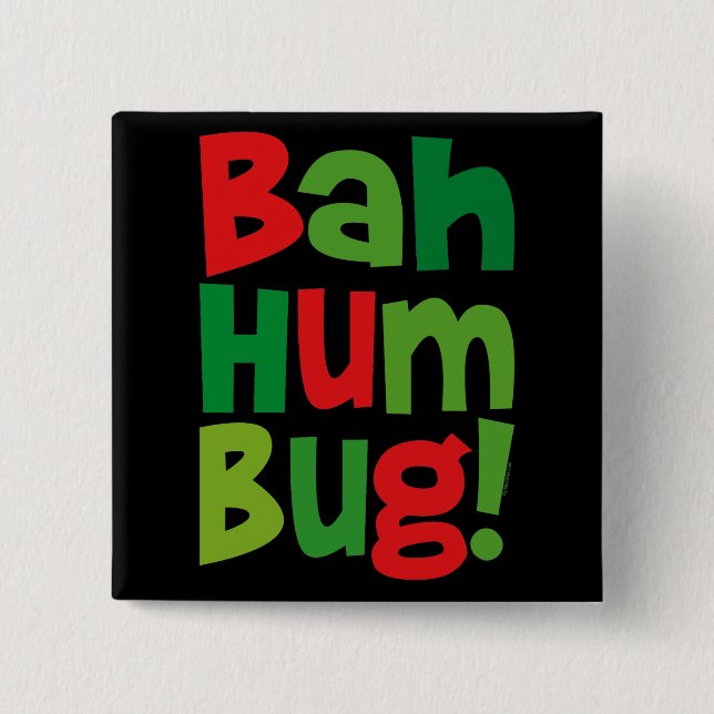 Bah Humbug 15 Cm Square Badge (Front)