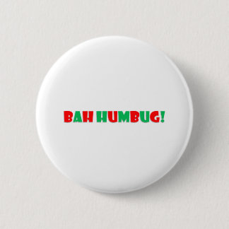 Bah Humbug 6 Cm Round Badge
