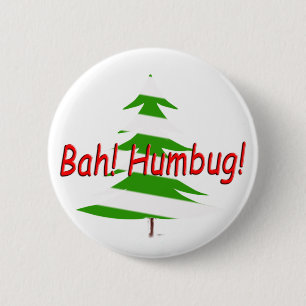 Bah! Humbug! 6 Cm Round Badge