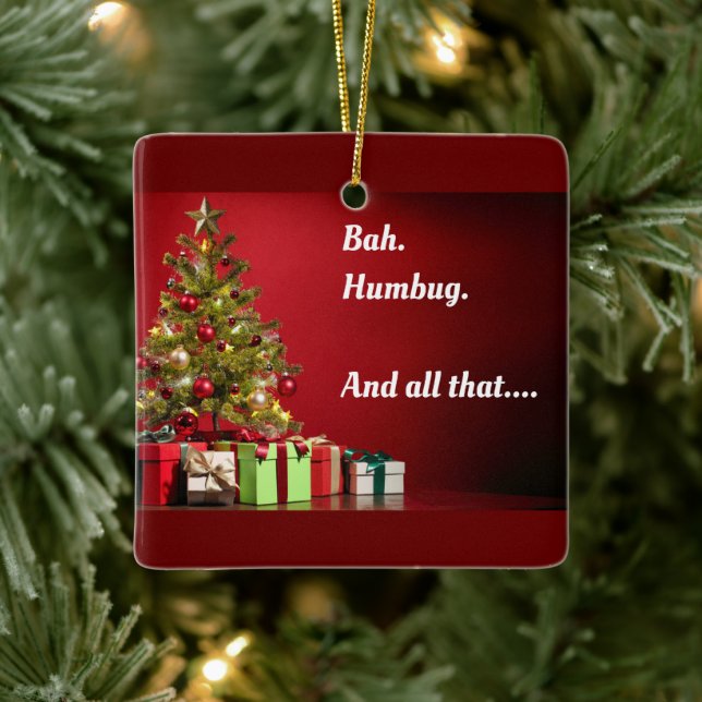 "Bah. Humbug. And all that..." tree with presents Ceramic Ornament (Tree)