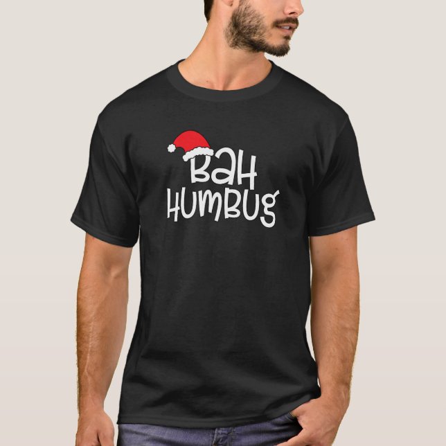 Bah Humbug Anti X Mas T-Shirt (Front)
