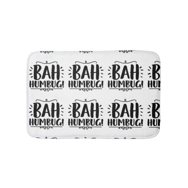 ***BAH HUMBUG*** BATH MAT (Front)