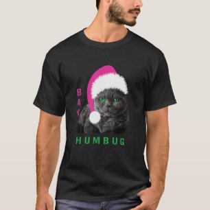 Bah Humbug Cat Santa Hat Christmas Holiday_1 T-Shirt