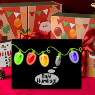 Bah! Humbug! Christmas Lights Holiday Card