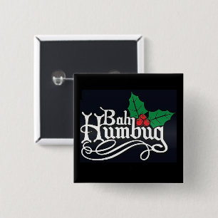 Bah Humbug Christmas Pin Button