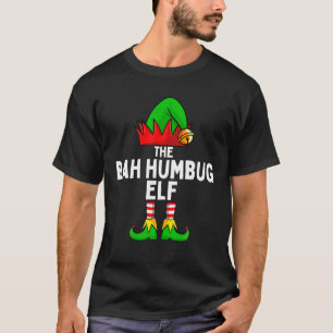 Bah Humbug Elf Matching Family Christmas T-Shirt