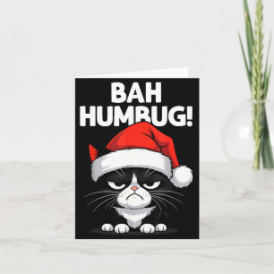 Bah Humbug Funny Bad Cat Christmas Hater Cat Lover Card