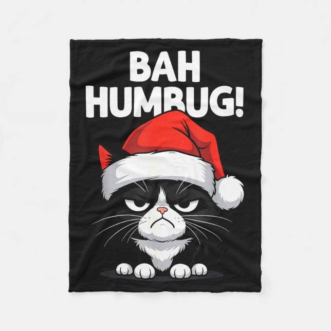 Bah Humbug Funny Bad Cat Christmas Hater Cat Lover Fleece Blanket (Front)