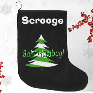 Bah! Humbug! Green White Blue Funny Scrooge Large Christmas Stocking