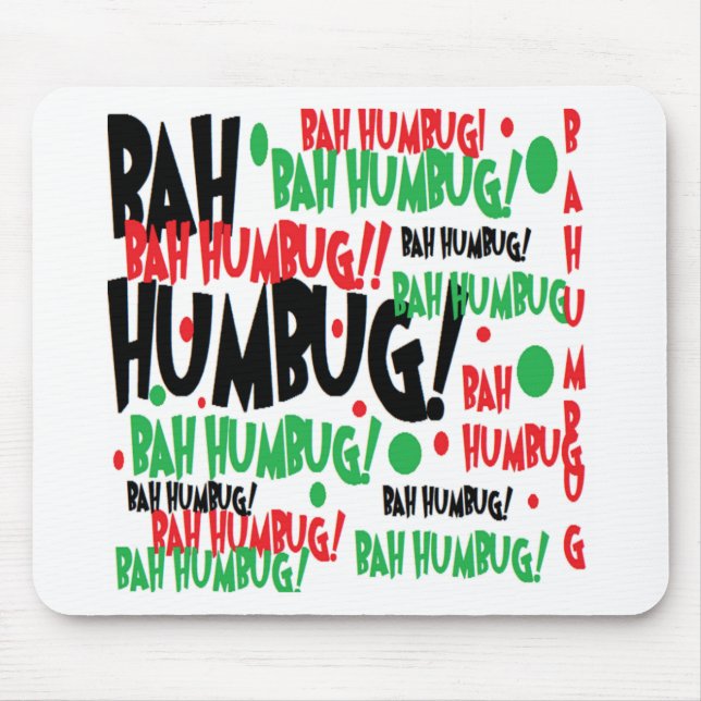 Bah Humbug Mouse Pad (Front)
