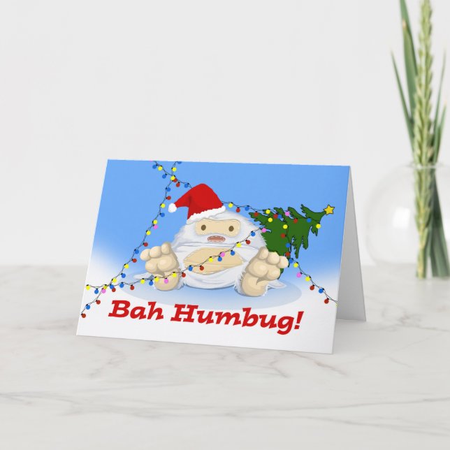 Bah Humbug, Not Quite Yeti for Christmas, Funny Holiday Card (Front)
