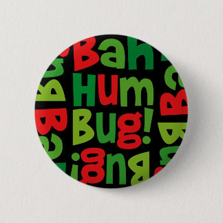 Bah Humbug Pattern Button