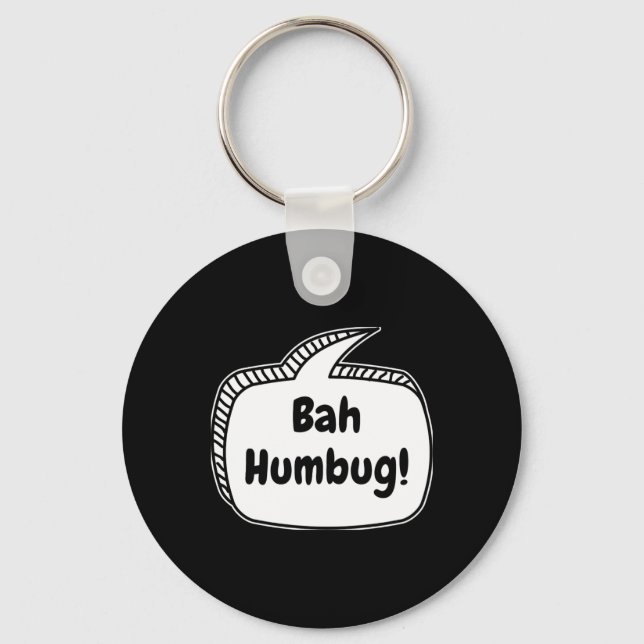 Bah Humbug Speech Bubble T Shirt  Key Ring (Front)