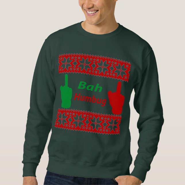 Bah Humbug Sweatshirt (Front)