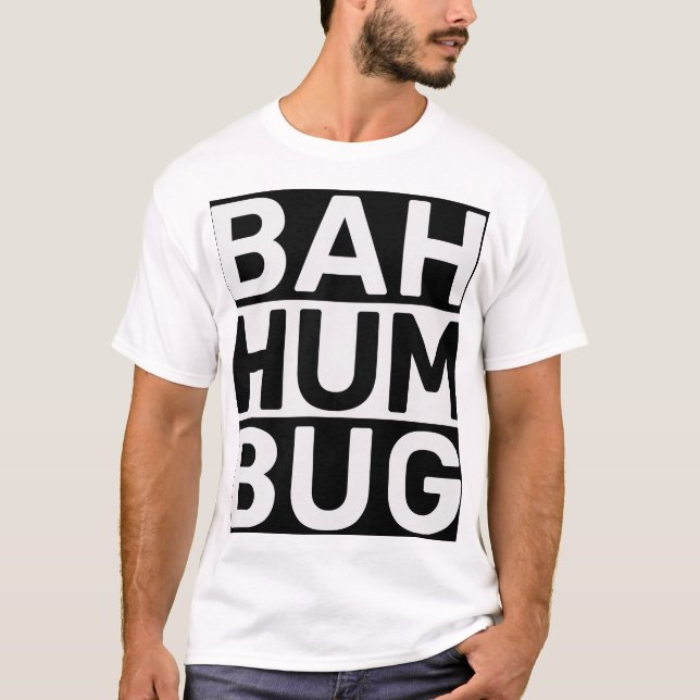 Bah humbug T-Shirt (Front)